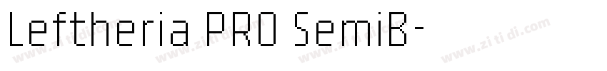 Leftheria PRO SemiB字体转换